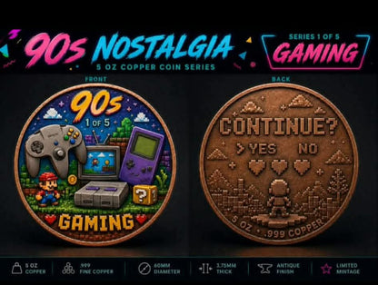 5oz copper Retro 90’s Gaming